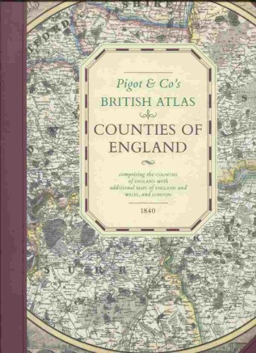 PIGOT AND CO'S BRITISH ATLAS