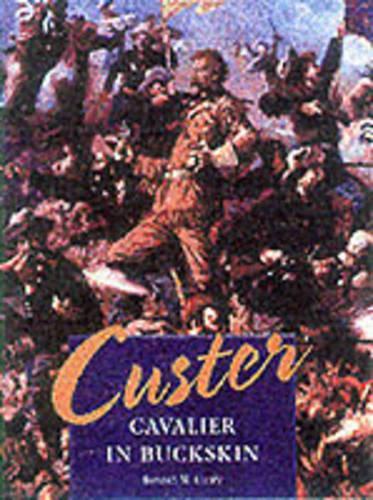 CUSTER CAVALIER IN BUCKSKIN