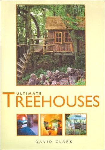 ULTIMATE TREEHOUSE
