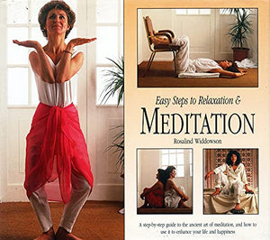 Easy Steps to Relaxation and Meditation 