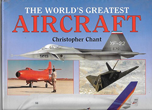 The World's Greatest Aircraft