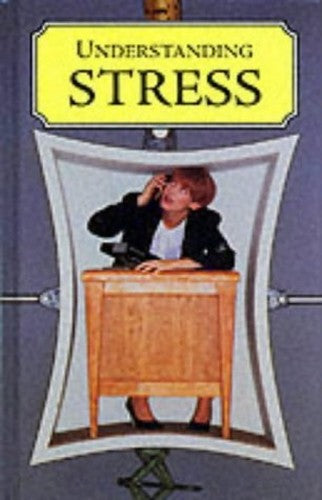 Understanding Stress