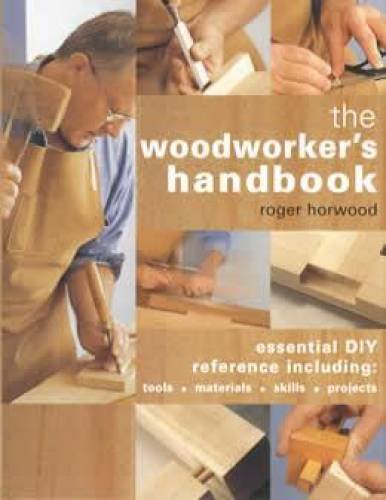 The Woodworker's Handbook