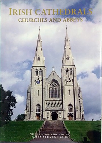 Irish Cathedrals, Churches and Abbeys