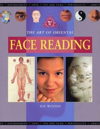 The Art of Oriental Face Reading