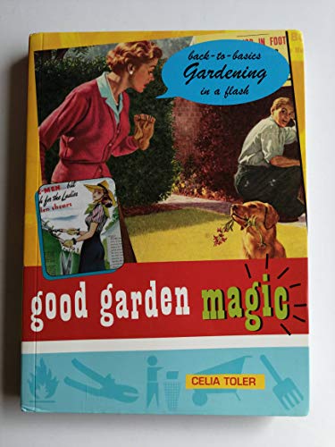 Good Garden Magic