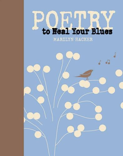 Poetry To Heal Your Blues