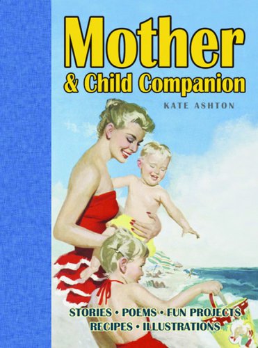 Mother and Child Companion