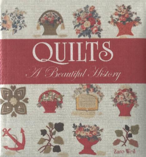 Quilts - A Beautiful History