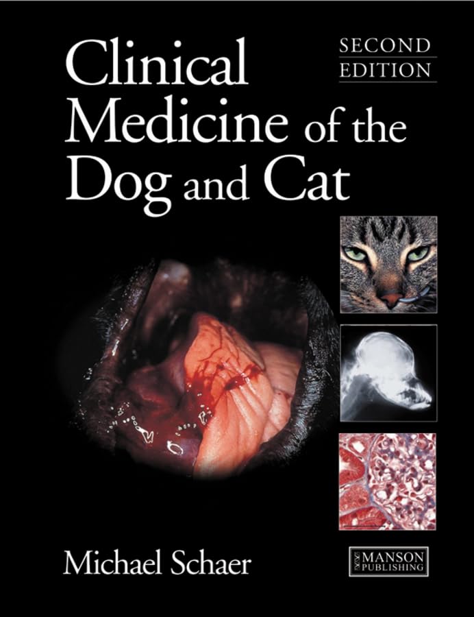 Clinical Medicine of the Dog and Cat, Second Edition