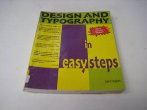 Design and Typography in Easy Steps