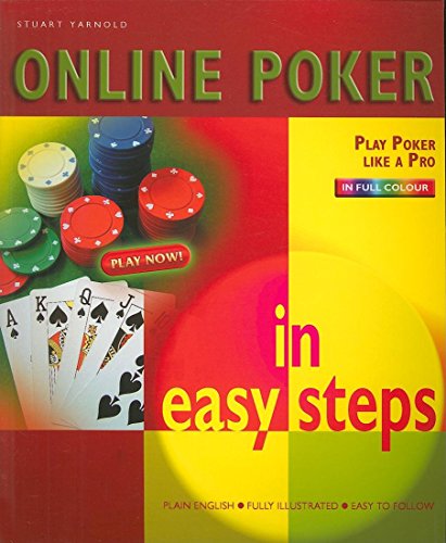 Online Poker in Easy Steps