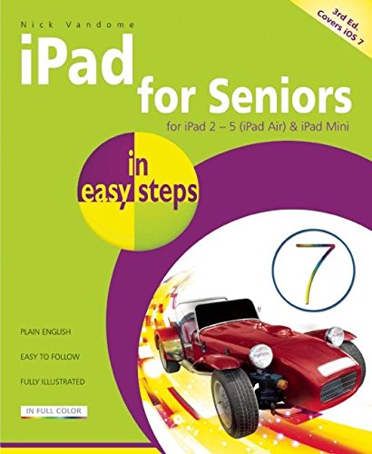 iPad for Seniors in Easy Steps