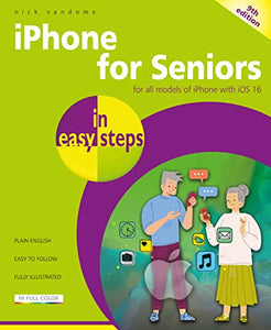 iPhone for Seniors in easy steps 
