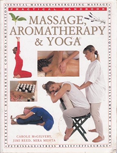 Massage, Aromatherapy and Yoga