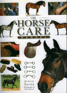 The Horse Care Manual 