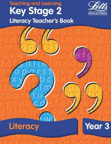 KS2 Literacy Teacher's Book: Year 3