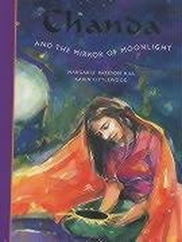 Chanda and the Mirror of Moonlight