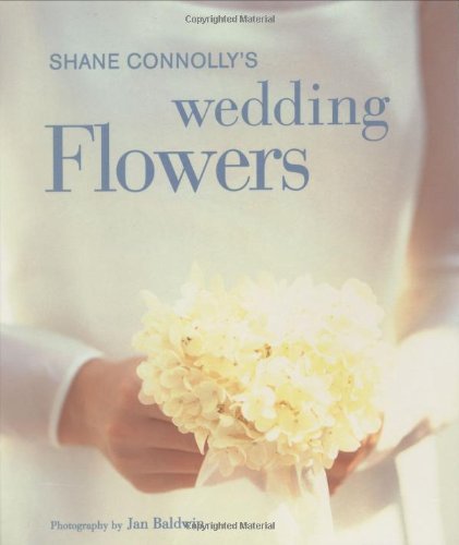 Shane Connolly's Wedding Flowers