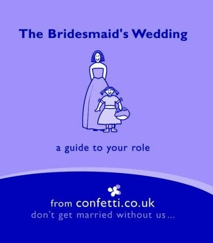The Bridesmaid's Wedding