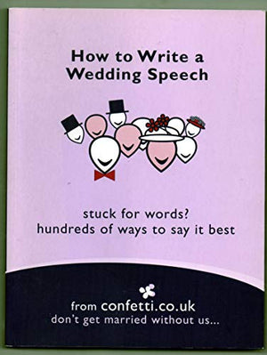 How to Write a Wedding Speech