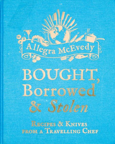 Bought, Borrowed & Stolen