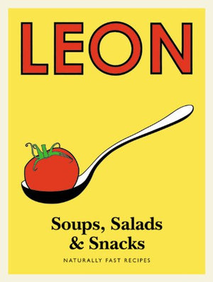 Little Leon: Soups, Salads & Snacks