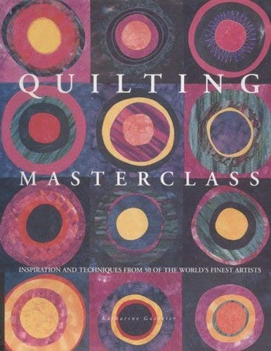 Quilting Masterclass