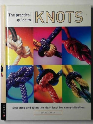 The Practical Guide to Knots