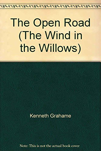 The Open Road (The Wind in the Willows)