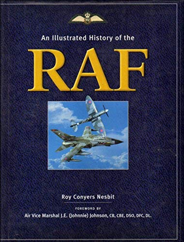 An Illustrated History of the Raf