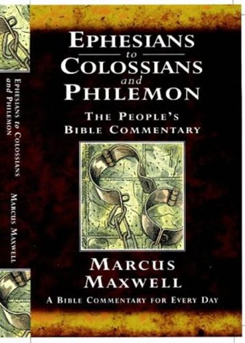 Ephesians to Colossians and Philemon