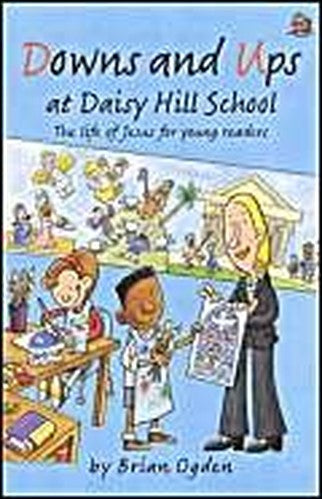 Downs and Ups at Daisy Hill School