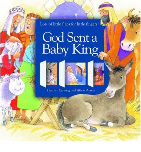 God Sent a Baby King