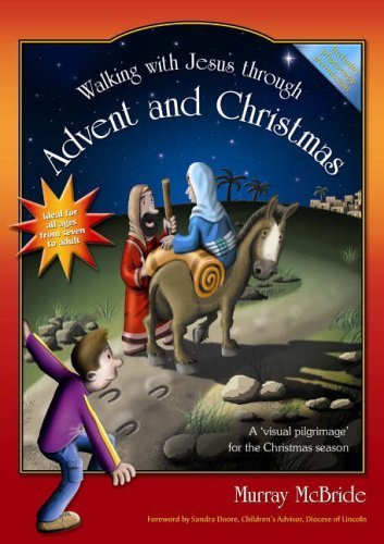 Walking with Jesus Through Advent and Christmas