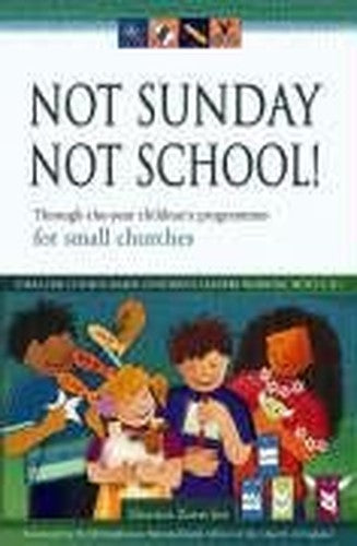 Not Sunday, Not School!