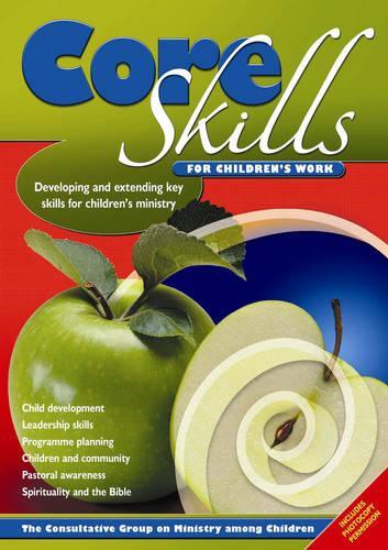 Core Skills for Children's Work
