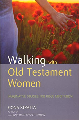 Walking with Old Testament Women
