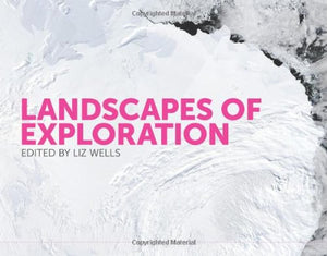 Landscapes of Exploration