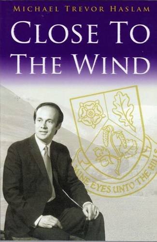 Close to the Wind