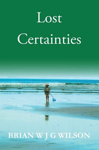Lost Certainties