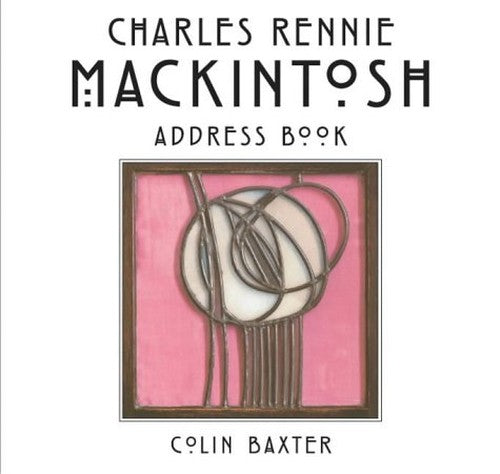 Charles Rennie Mackintosh Address Book
