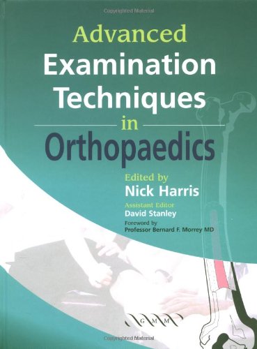 Advanced Examination Techniques in Orthopaedics