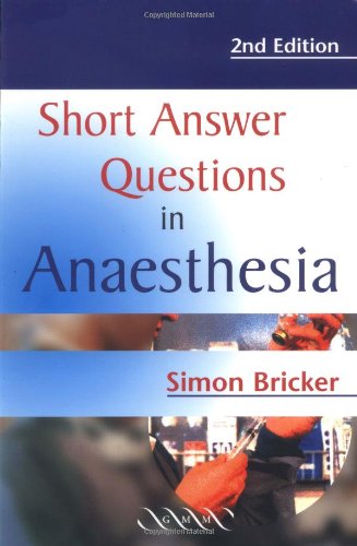 Short Answer Questions in Anaesthesia