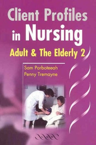 Client Profiles in Nursing