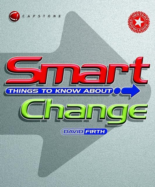 Smart Things to Know About Change