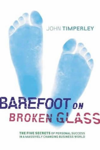 Barefoot on Broken Glass