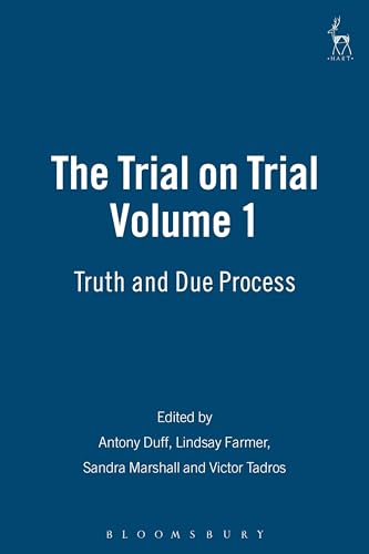The Trial on Trial: Volume 1
