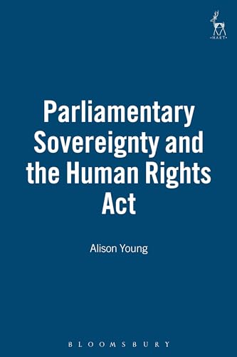Parliamentary Sovereignty and the Human Rights Act