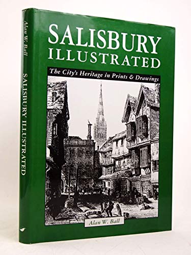 Salisbury Illustrated
